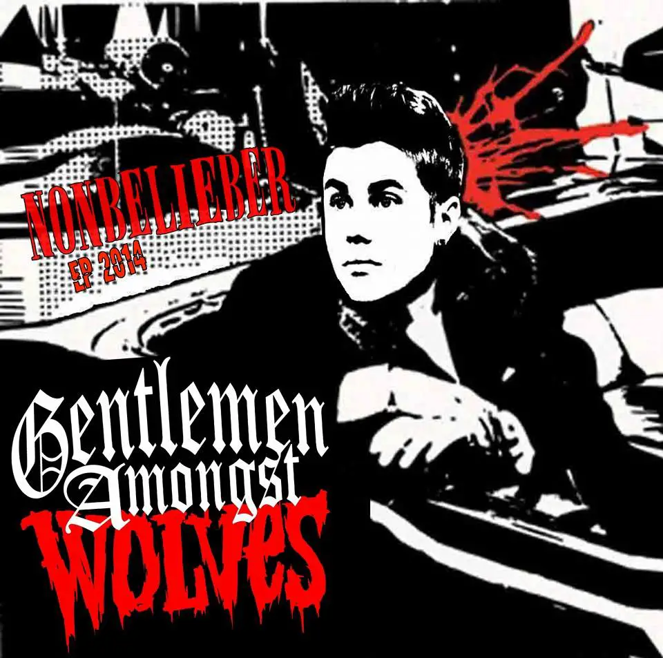 Gentlemen Amongst Wolves Nonbelieber Cover
